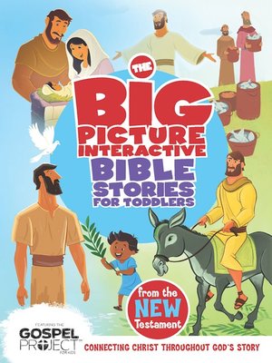 cover image of The Big Picture Interactive Bible Stories for Toddlers New Testament